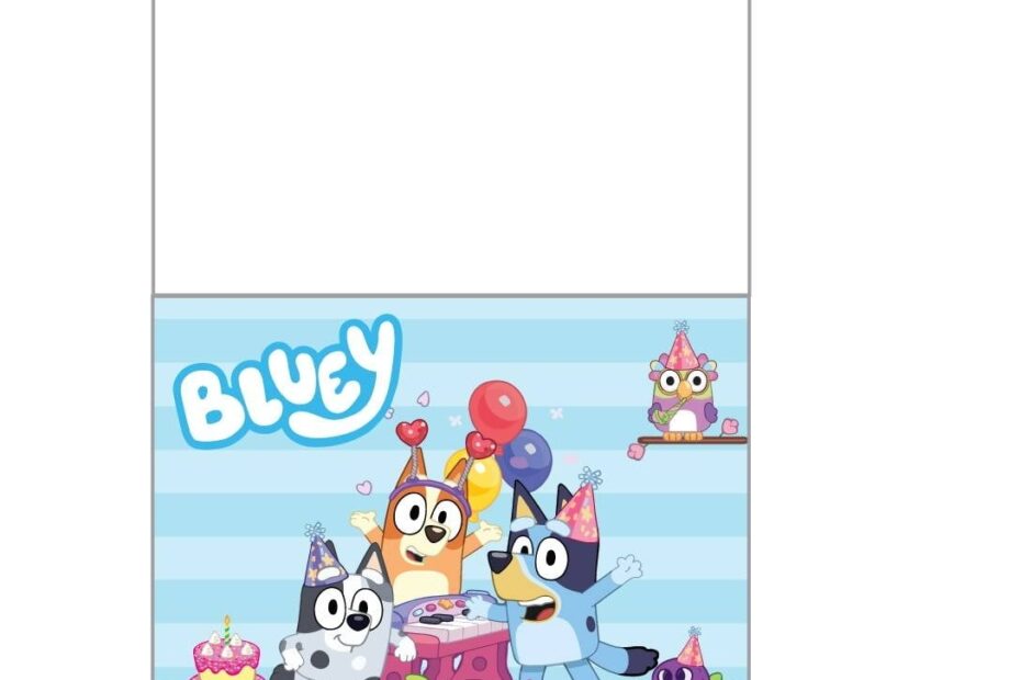 Bluey Birthday Card Printable Printable Templates Online By Paul