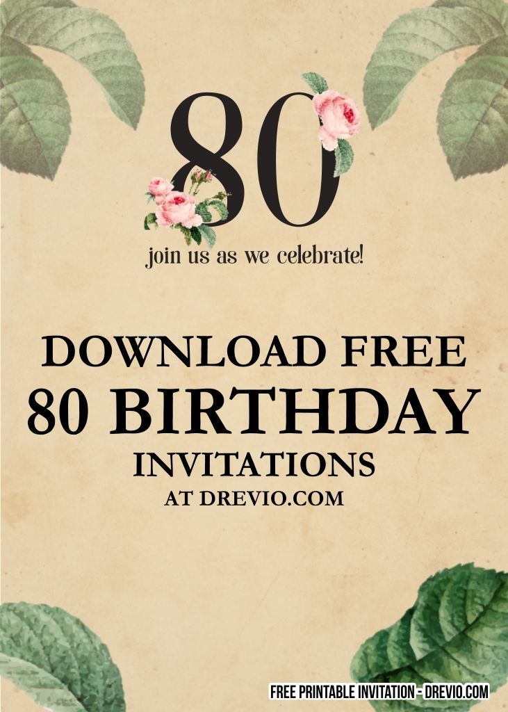 Free Printable 80th Birthday Invitation Templates Artofit