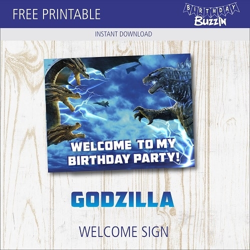 Free Printable Godzilla Welcome Sign Birthday Buzzin