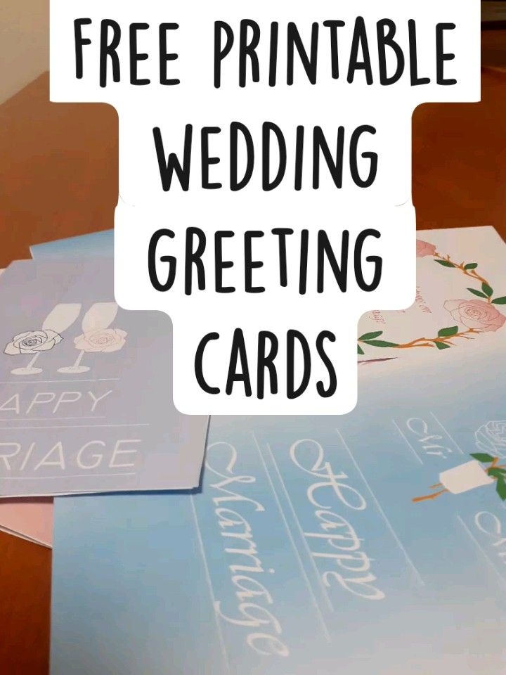 Free Printable Wedding Greeting Cards Free Wedding Printables 